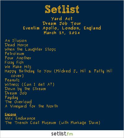 Yard Act Setlist Dream Job Tour 27 March 2024